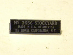 Lionel 3656-90 Operating Stockyard Nameplate