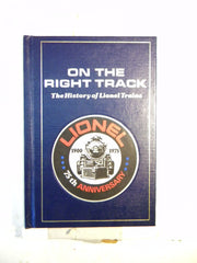 1975 Lionel 75th Anniversary Book  On The Right Track