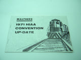 1971 Walthers HIAA Convention Update
